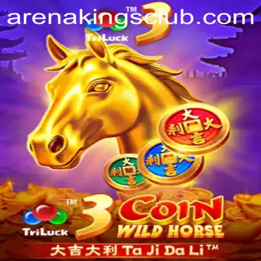 3CoinWildHorse: A Uniquely Competitive Game in the Arena Kings