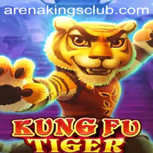 KungFuTiger: Discover the Thrilling World of Arena Kings
