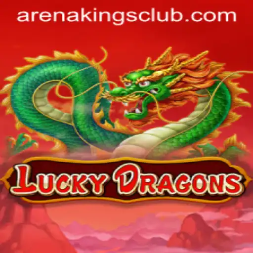 LuckyDragons: Arena Kings